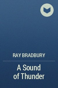 A Sound of Thunder