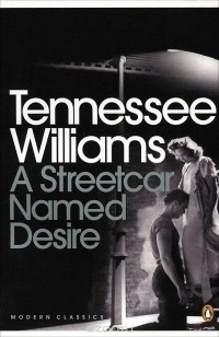 A Streetcar Named Desire