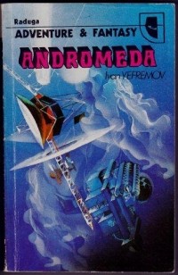 Andromeda: A Space-Age Tale