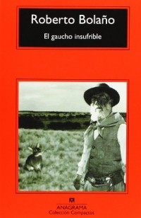 El Gaucho Insufrible