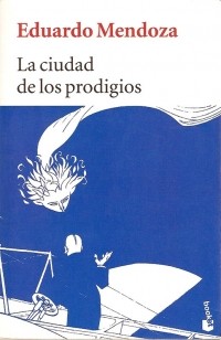 La ciudad de los prodigios