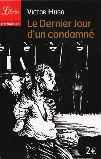 Le Dernier Jour d'un condamné