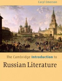 The Cambridge Introduction to Russian Literature