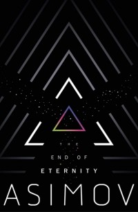 The End of Eternity