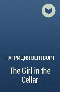 The Girl in the Cellar