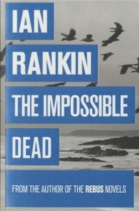 The Impossible Dead