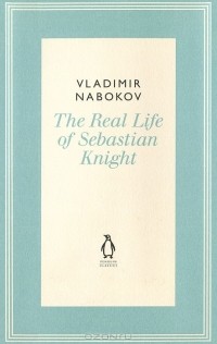 The Real Life of Sebastian Knight