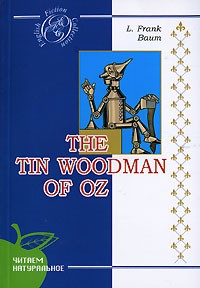 The Tin Woodman of Oz