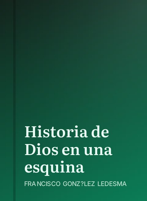 Historia de Dios en una esquina