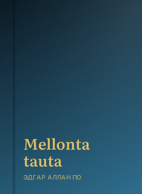 Mellonta tauta