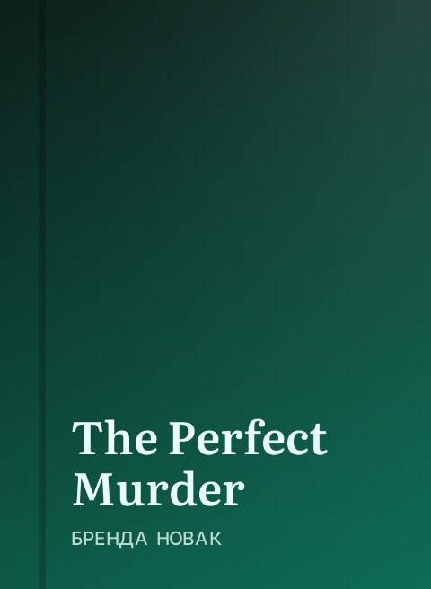 The Perfect Murder