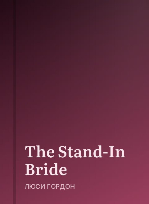 The Stand-In Bride